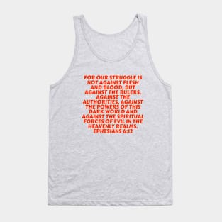 Bible Verse Ephesians 6:12 Tank Top